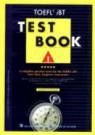 TOEFL IBT Test Book I 