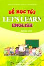 Để Học Tốt Let's Learn Enghlish Book One