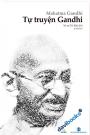 Tự Truyện Gandhi - In Lại Lần 3