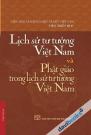 Lịch Sử Tư Tưởng Việt Nam và Phật Giáo Trong Lịch Sử Tư Tưởng Việt Nam