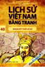 Lịch Sử Việt Nam Bằng Tranh 40 Đoạn Kết Thời Lê Sơ
