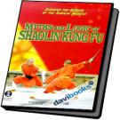 Myths And Logic Of Shaolin Kung Fu - Võ Thuật Thiếu Lâm, Huyền Thoại Và Thực Tế