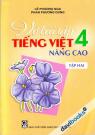 Vở Bài Tập Tiếng Việt 4 Nâng Cao - Tập 2