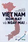 Việt Nam Hôm Nay và Ngày Mai