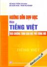 Hướng Dẫn Dạy Học Môn Tiếng Việt Theo Chương Trình Giáo Dục Phổ Thông Mới