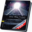 OBWL 3E Level 1: One-Way Ticket - Short Stories AudCD Pack (9780194788823)