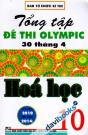 Tổng tập đề thi olympic 30 tháng 4 Hóa Học 10
