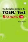 The Complete Guide To The Toefl Test Reading IBT Edition 