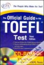 The Official Guide To The TOEFL Test Third Edition With CD - Rom