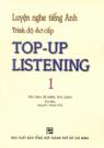 Top Up Listening 1 Luyện Nghe Tiếng Anh Trình Độ Sơ Cấp