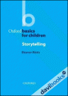 Oxford Basics for Children: Storytelling (9780194419765)