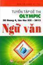 Tuyển Tập Đề Thi Olympic Ngữ Văn 30-4 Lần XIX - 2013