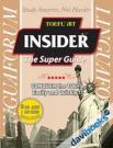 TOEFL iBT Insider The Super Guide - Kèm MP3