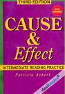 Cause And Effect Intermediate Reading Practice With Answers (Dùng kèm 3CD bán riêng)