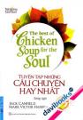 The Best Of Chicken Soup For The Soul Tuyển Tập Những Câu Chuyện Hay Nhất Song Ngữ