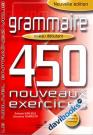 Grammaire 450 Noveaux Exercies - Niveau Débutant