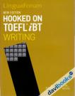Hooked On Toefl IBT Writing - Kèm CD