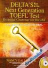 DelTas Key To The Next Generation Toefl Tests Essential Grammar For The IBT (Kèm CD)