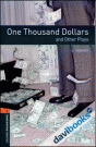 OBW Playscripts 2 One Thousand Dollars And Other Plays Playscript (9780194235204)