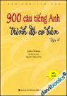 900 Câu Tiếng Anh Trình Độ Cơ Bản Tập 4 - Giá Không Kèm MP3