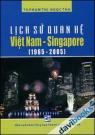 Lịch Sử Quan Hệ Việt Nam Singapore (1965 - 2005)