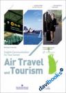 English Communication For Your Career Air Travel And Tourism - Kèm CD