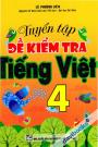 Tuyển Tập Đề Kiểm Tra Tiếng Việt 4