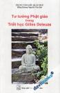 Tư Tưởng Phật Giáo Trong Triết Học Gilles Deleuze
