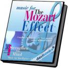 The Mozart Effect Music For The Mozart Effect 
