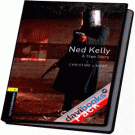OBWL 3E Level 1: Ned Kelly: A True Story AudCD Pack (9780194788809)