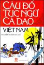 Câu Đố Tục Ngữ Ca Dao Việt Nam