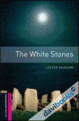 OBWL 2E Starter The White Stones (9780194234313)