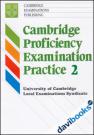 Cambridge Proficiency Examination Practice 2 (CPE 2) 