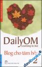 Daily Om Blog Cho Tâm Hồn Tập 2