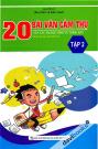 20 Bài Văn Cảm Thụ Của Các Em Học Sinh Tự Trình Bày Tập 2 (Dành Cho Học Sinh Tiểu Học)
