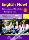 English Now 3 Listening And Speaking In Everyday Life Kèm CD