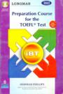 Longman Preparation Course For The Toefl Test IBT Second Edition