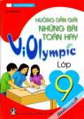 Hướng Dẫn Giải Những Bài Toán Hay Violympic Lớp 9