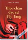 Theo Chân Các Đạo Sư Tây Tạng