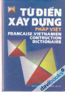Từ điển xây dựng Pháp - Việt