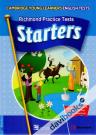 Cambridge Young Learners English Tests Richmond Practice Tests STARTERS (Kèm Audio CD)