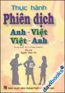 Thực Hành Phiên Dịch Anh Việt Việt Anh - Kèm 3 CD