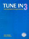 Tune In 3 Learning English Through Listening Student's Book 