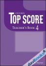 Top Score 4: Teacher's Book