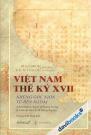 Việt Nam Thế Kỷ XVII - Những Góc Nhìn Từ Bên Ngoài