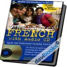 Streetwise French Speak and Understand Everyday French