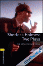 OBW Playscripts 1 Sherlock Holmes Two Plays Playscript (9780194235037)