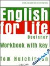 English For Life Beginner: Workbook With Key (9780194307611)