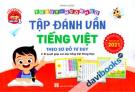 Tập Đánh Vần Tiếng Việt Theo Sơ Đồ Tu Duy