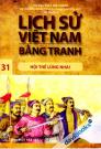 Lịch Sử Việt Nam Bằng Tranh 31 Hội Thề Lũng Nhai